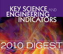 Cover of the Key Science and Engineering Indicators 2010 Digest.