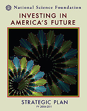 Report cover art with text, Investing in America's Future and NSF Strategic Plan FY 2006-2011